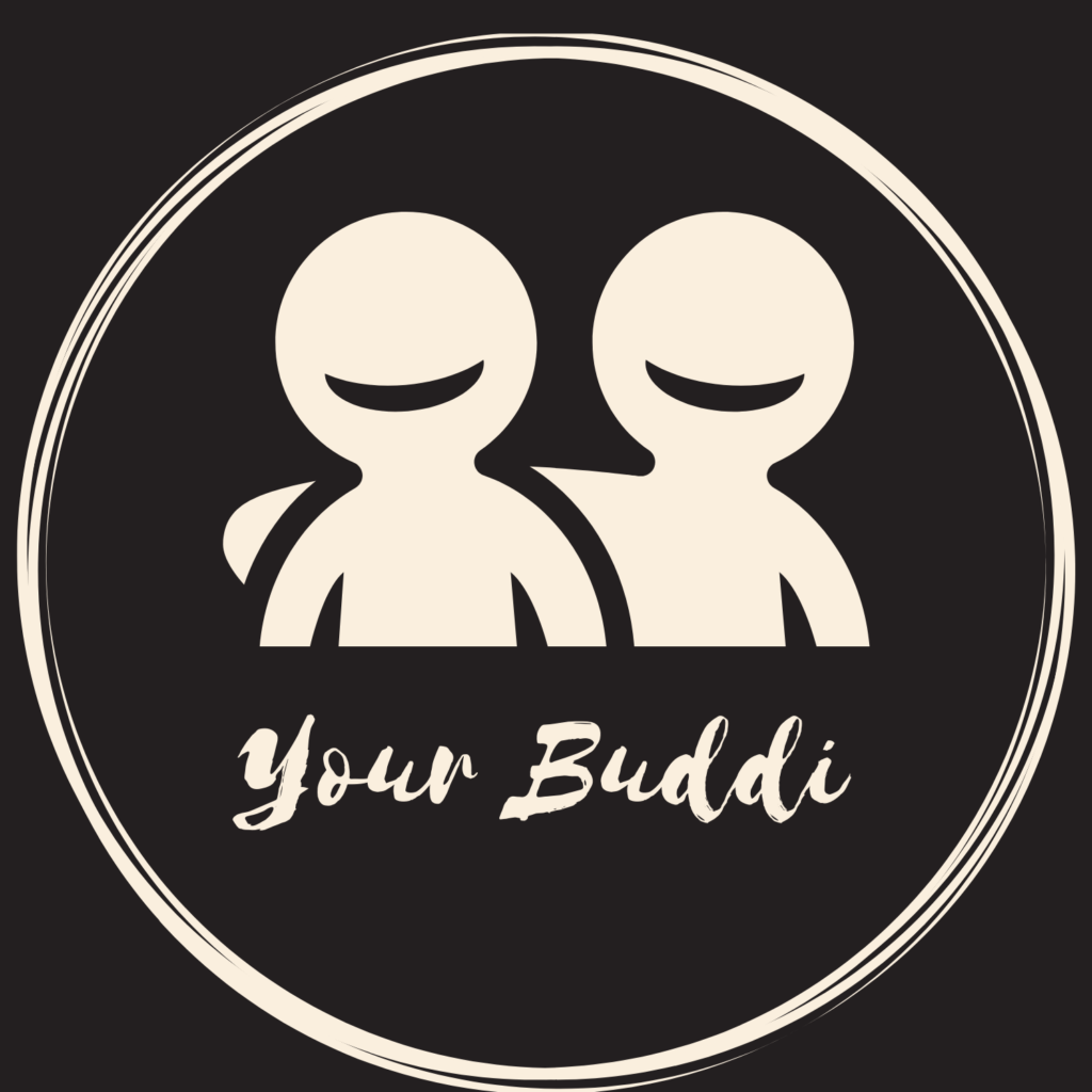 Motto behind “Your Buddi”